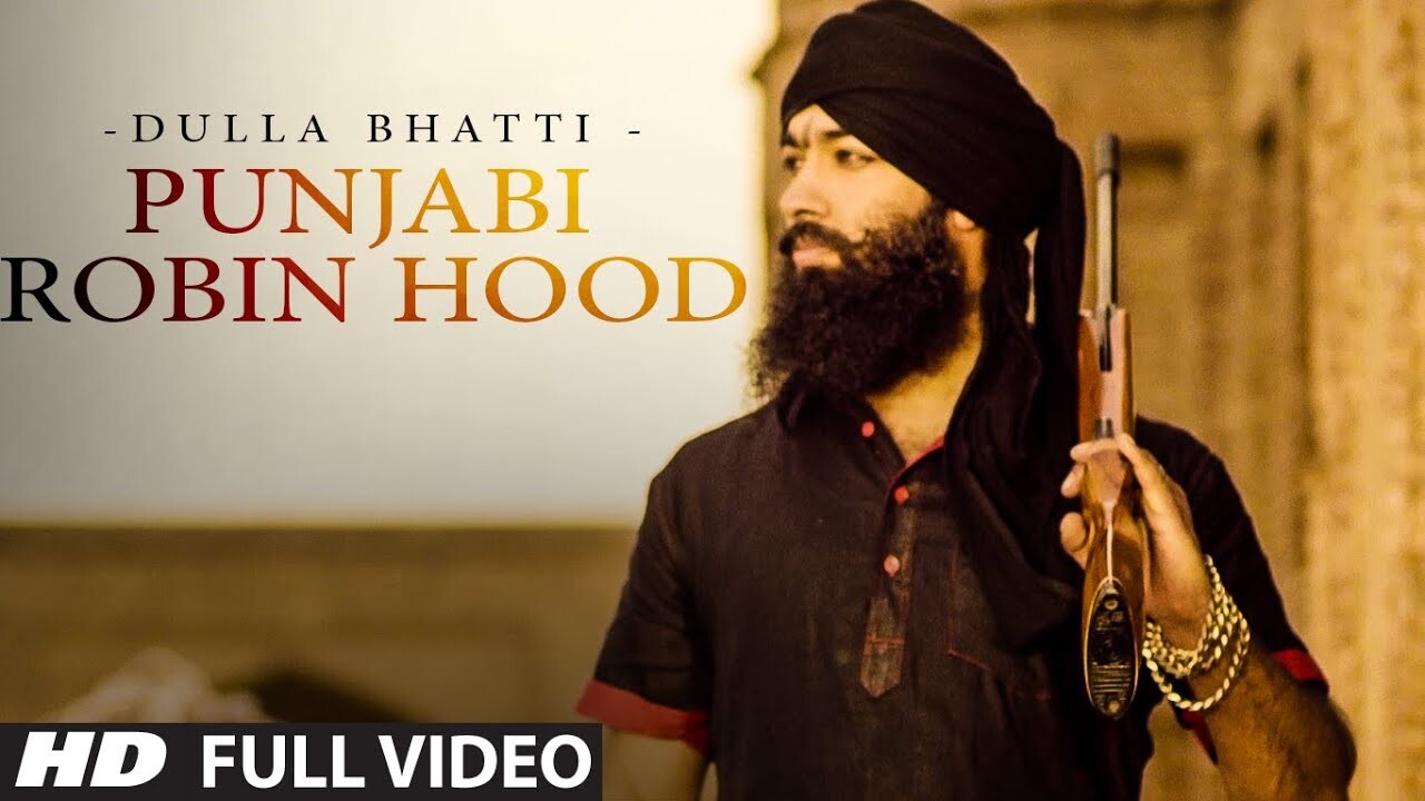 Punjabi Robinhood Dulla Bhatti music video song mp4 mobile download