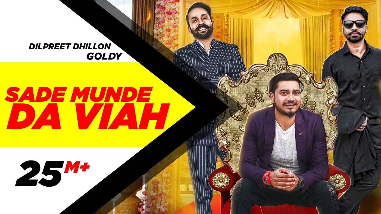 Sade Munde Da Viah music video song mp4 mobile download