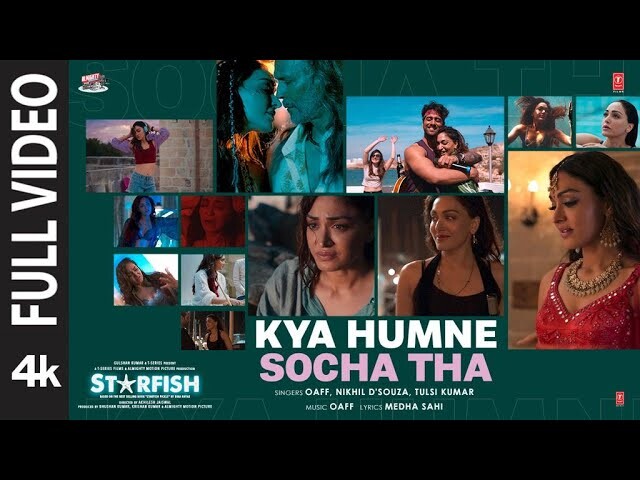 Kya Humne Socha Tha music video song mp4 mobile download
