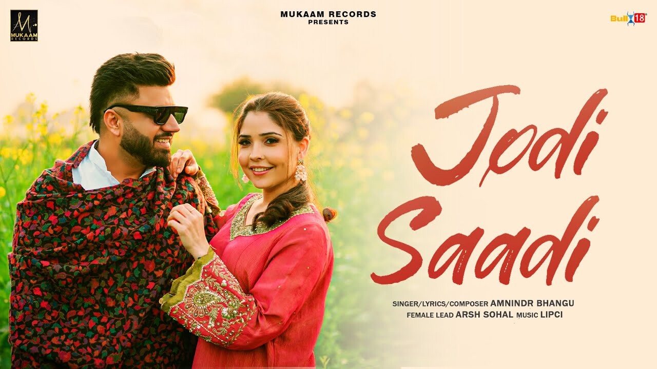Jodi Saadi music video song mp4 mobile download