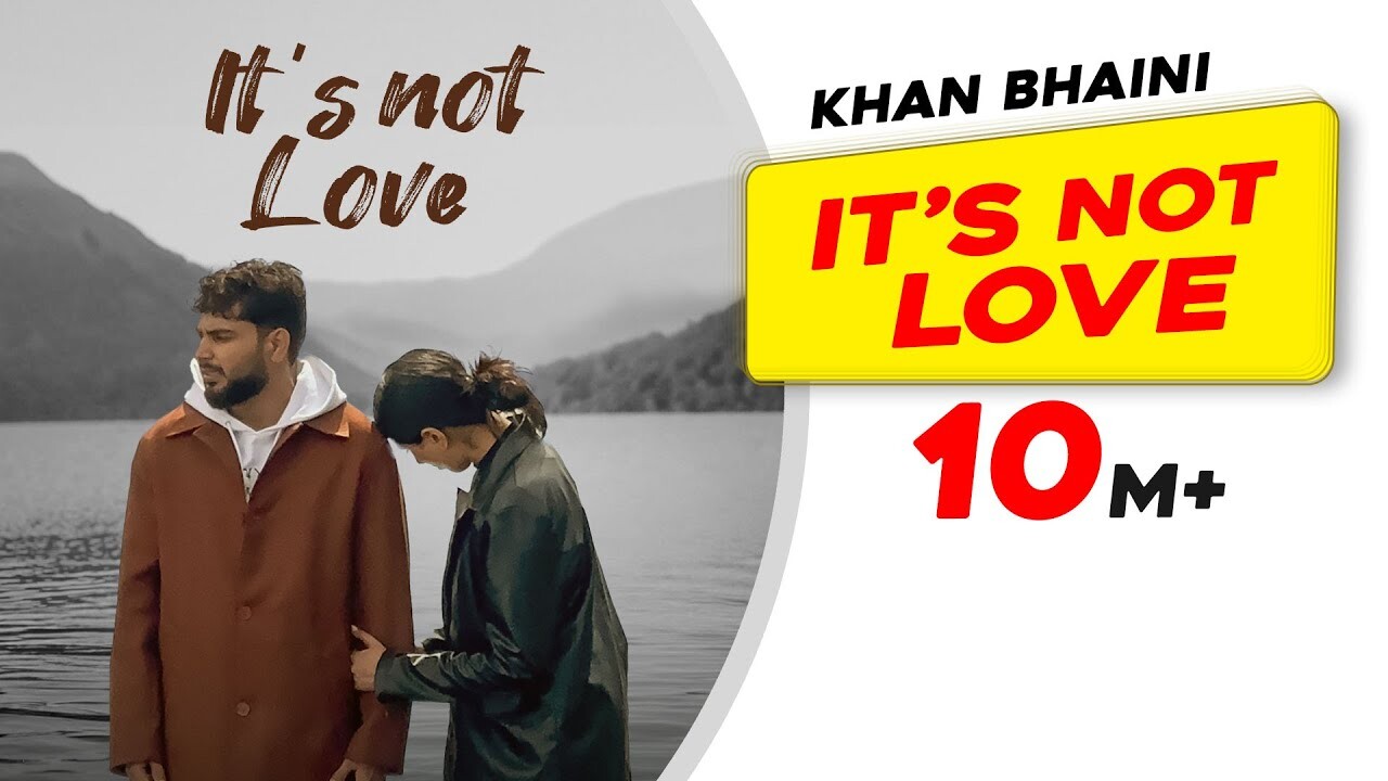 Its Not Love music video song mp4 mobile download