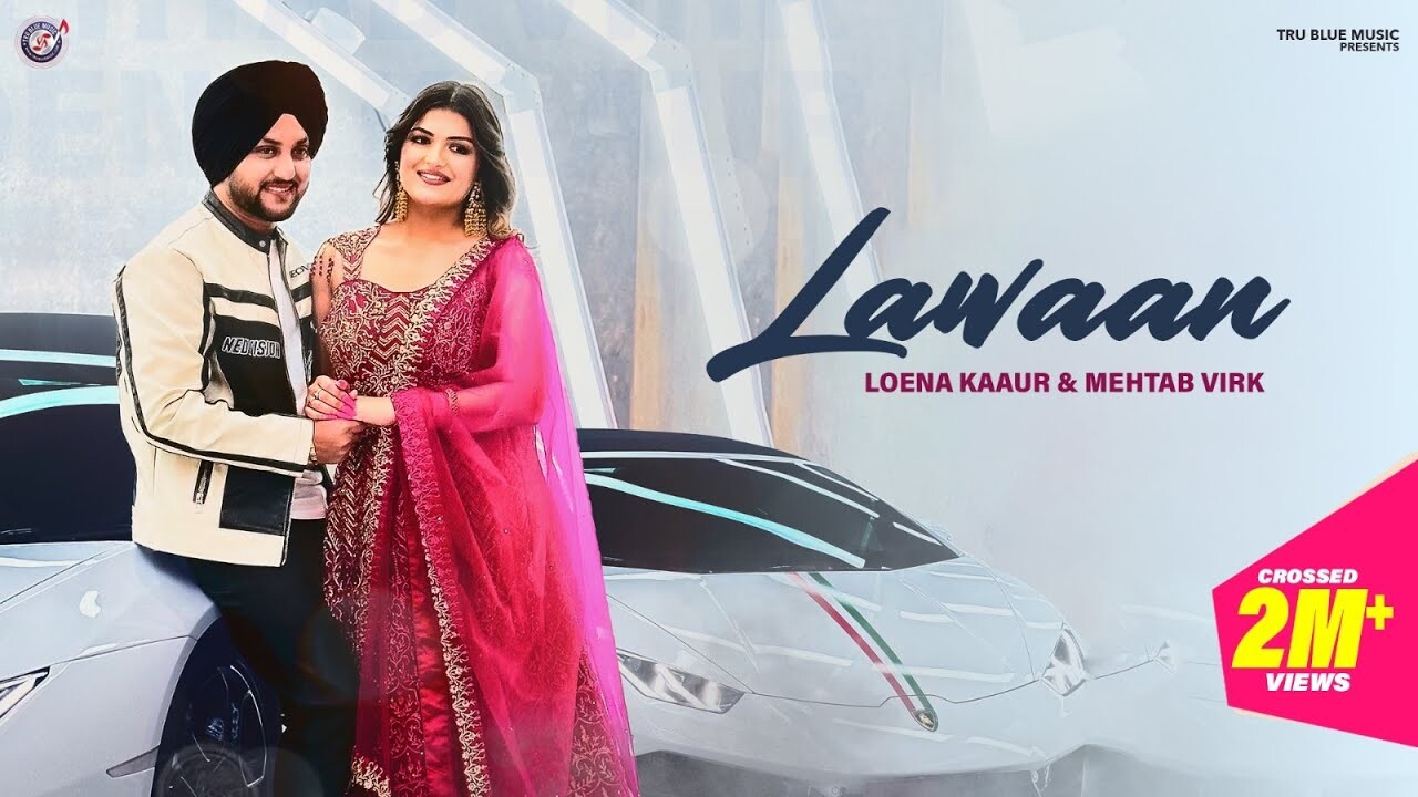 Lawaan music video song mp4 mobile download