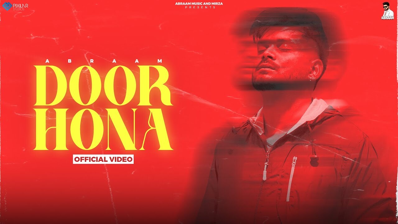 Door Hona music video song mp4 mobile download