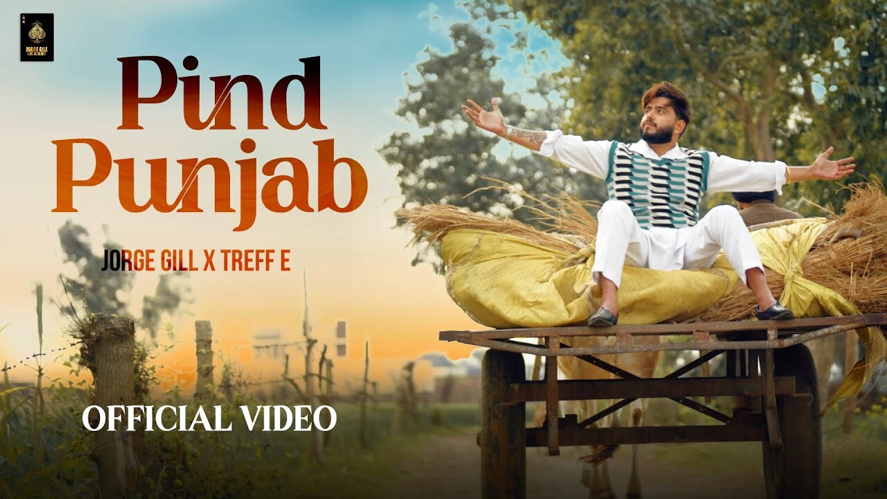 Pind Punjab music video song mp4 mobile download