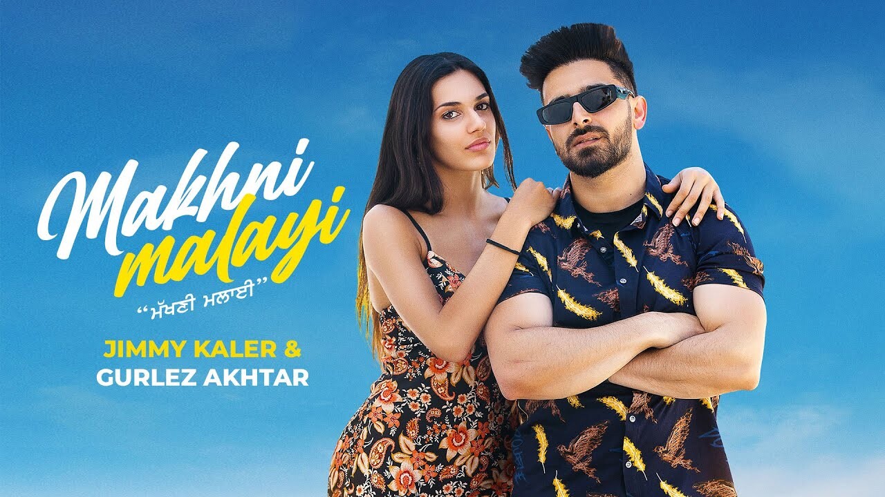 Makhni Malayi music video song mp4 mobile download