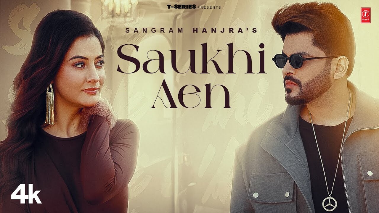 Saukhi Aen music video song mp4 mobile download