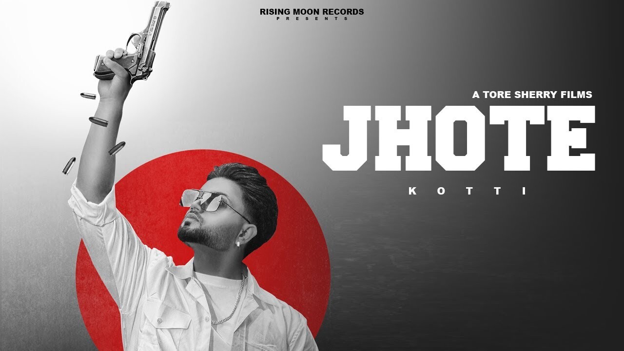 Jhote music video song mp4 mobile download