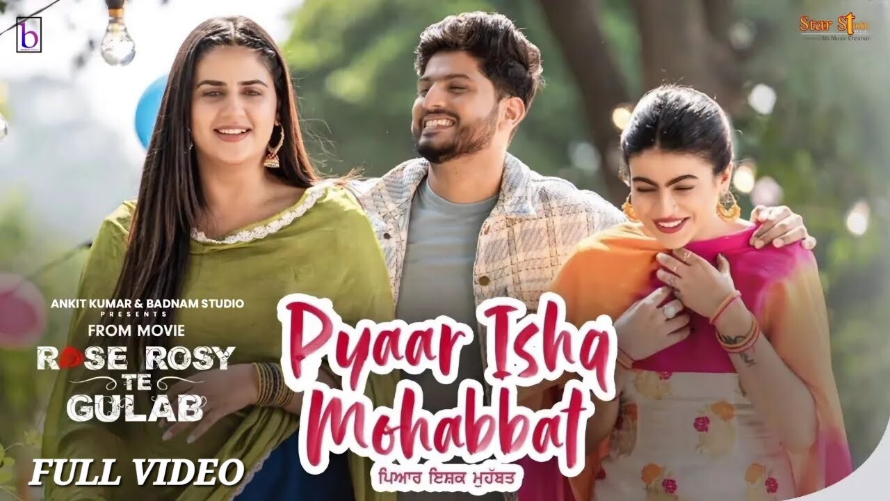 Pyar Ishq Mohabbat music video song mp4 mobile download