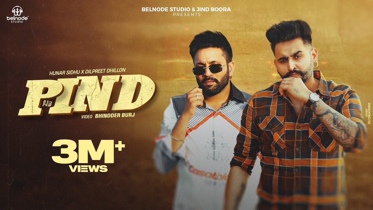 Pind music video song mp4 mobile download