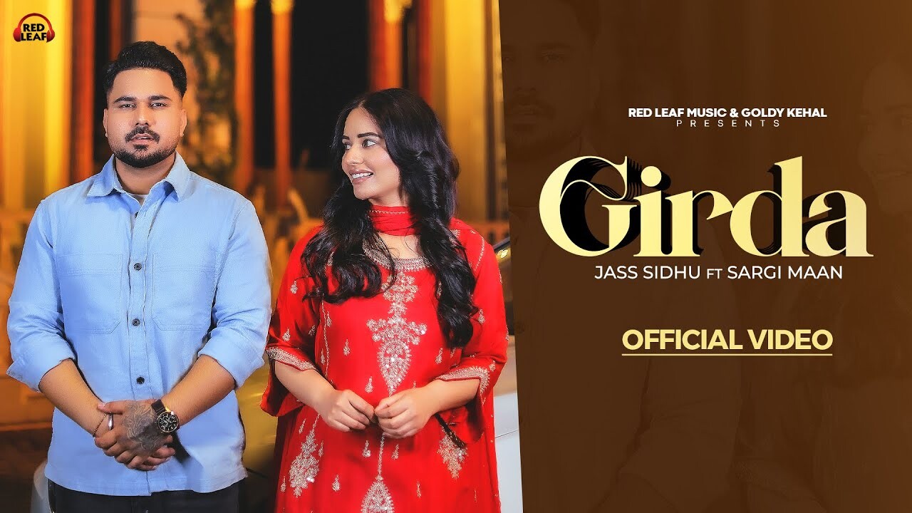 Girda music video song mp4 mobile download