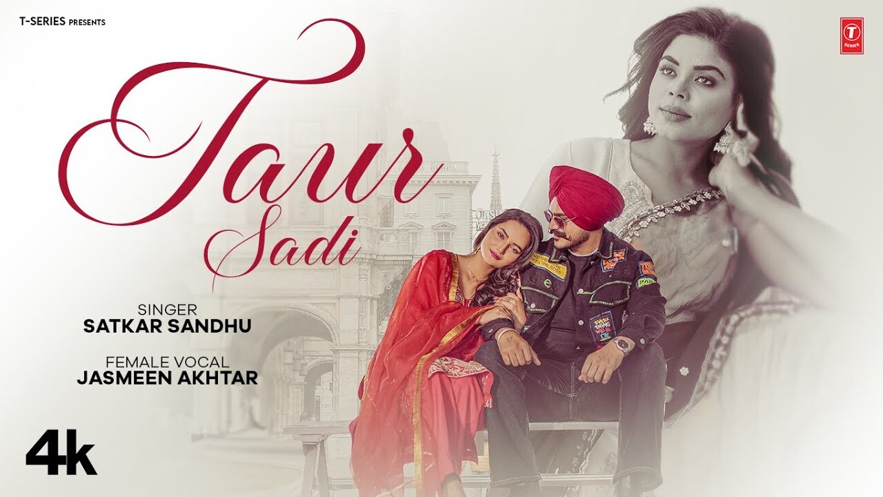 Taur Sadi music video song mp4 mobile download