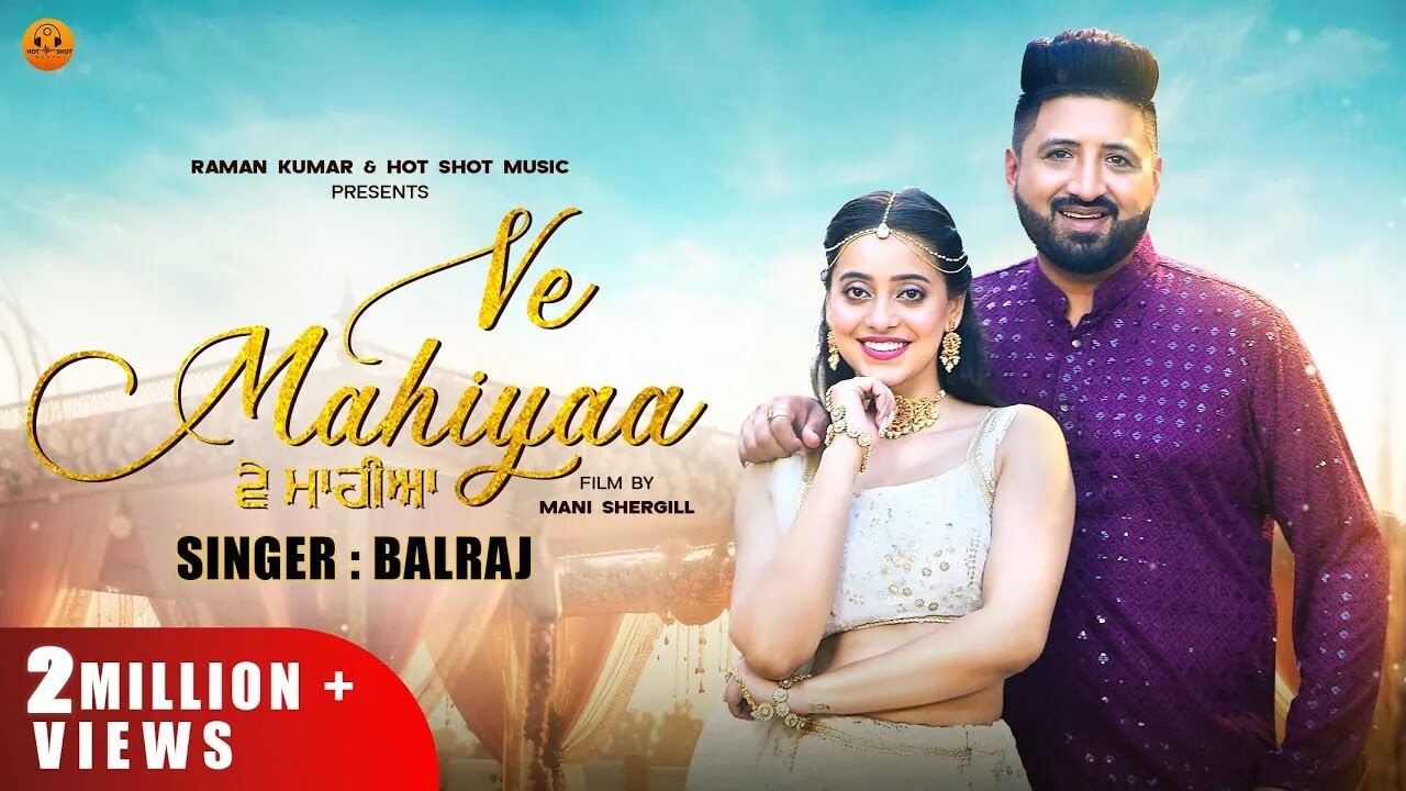Ve Mahiyaa music video song mp4 mobile download