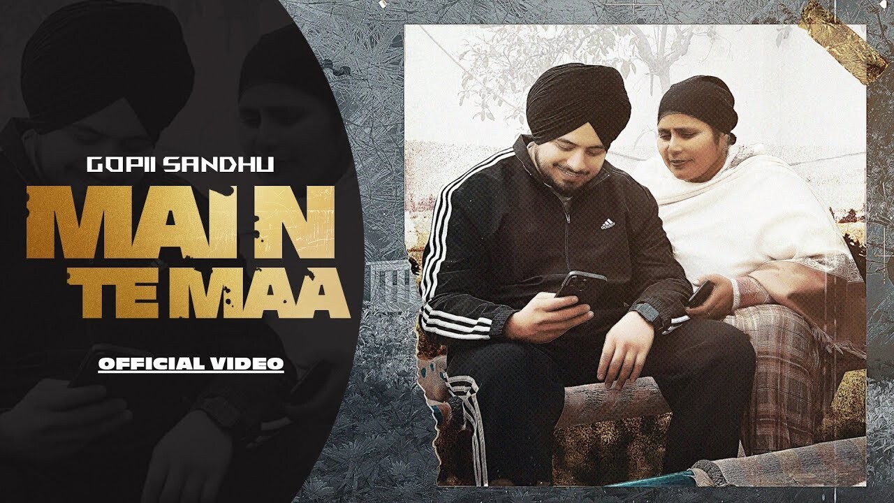 Main Te Maa music video song mp4 mobile download