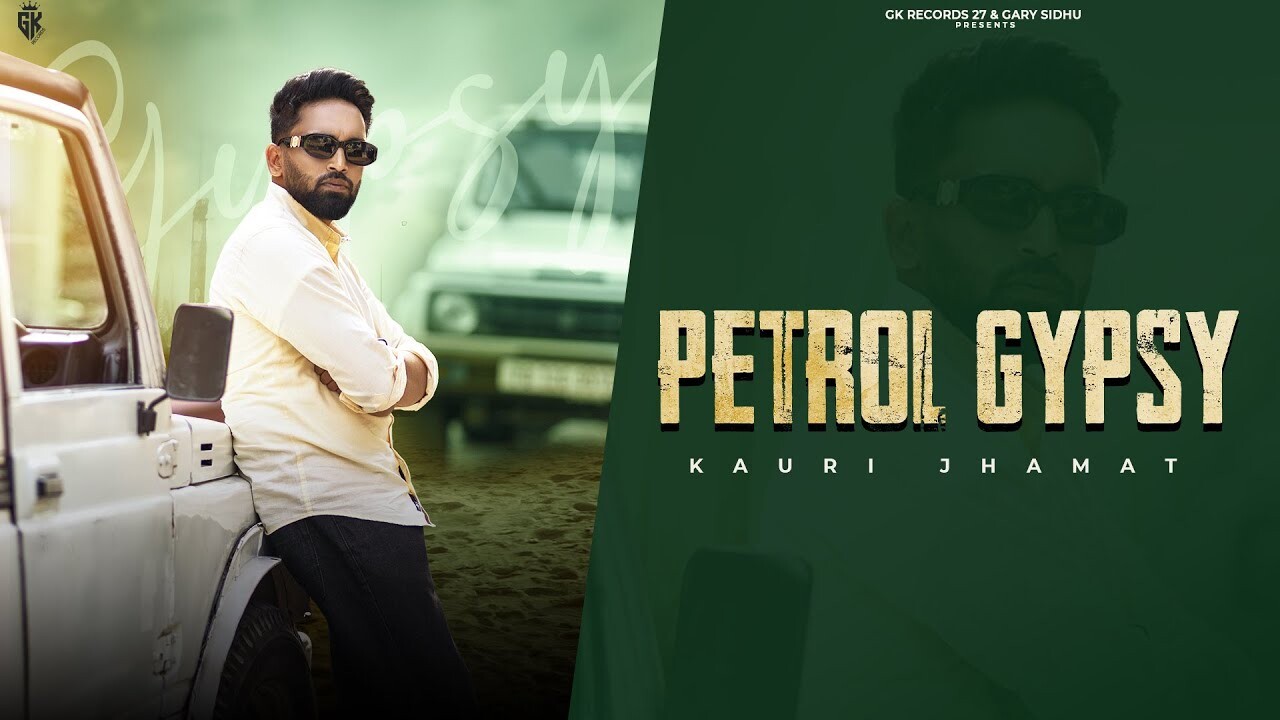 Petrol Gypsy music video song mp4 mobile download