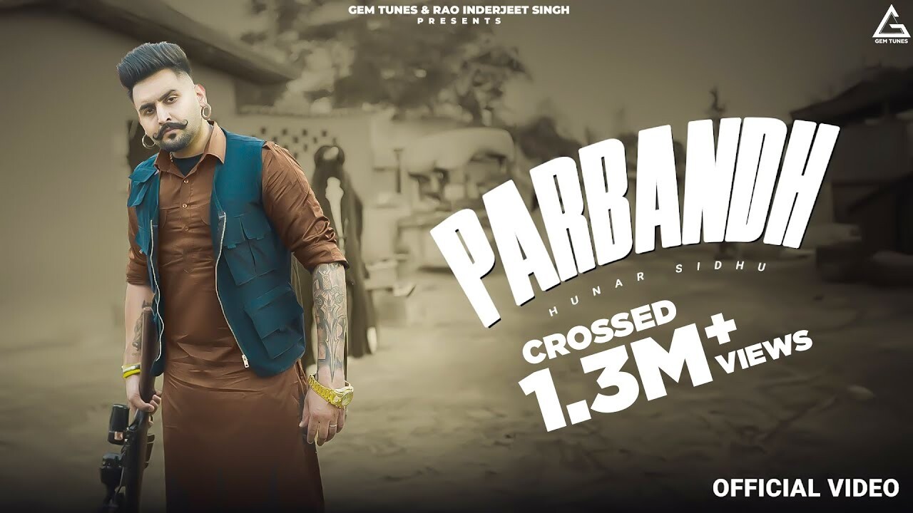 Parbandh music video song mp4 mobile download