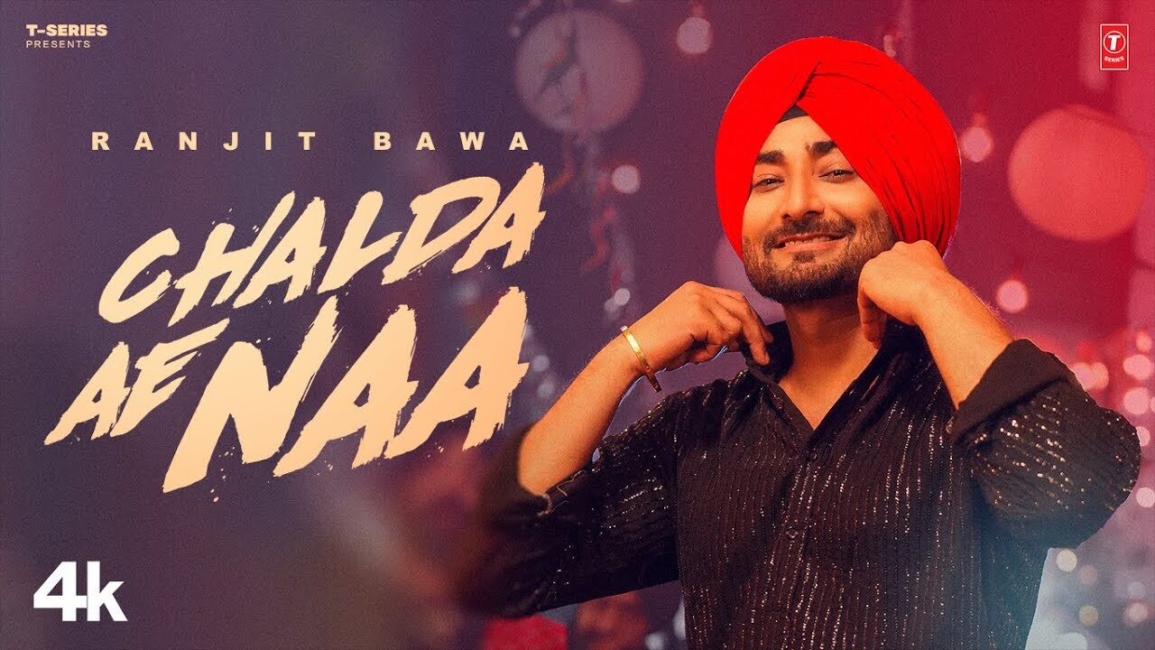 Chalda Ae Naa music video song mp4 mobile download