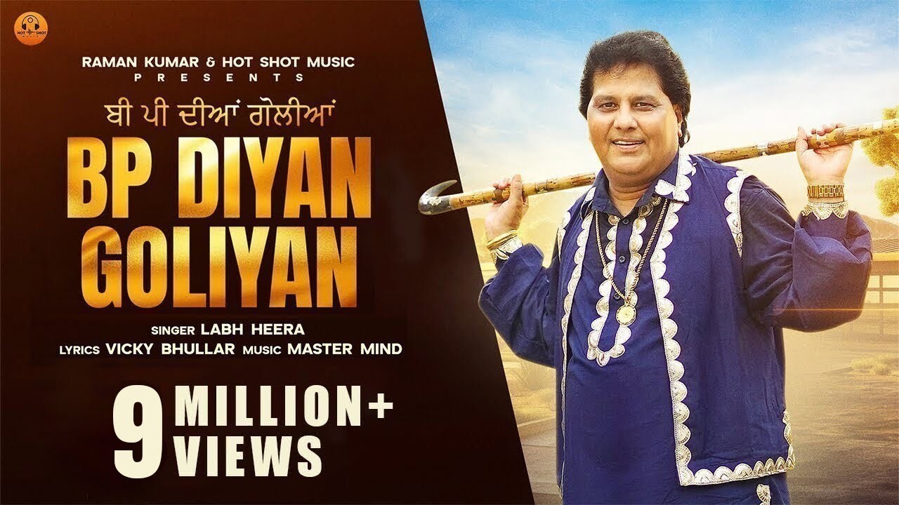 Bp Diyan Goliyan music video song mp4 mobile download