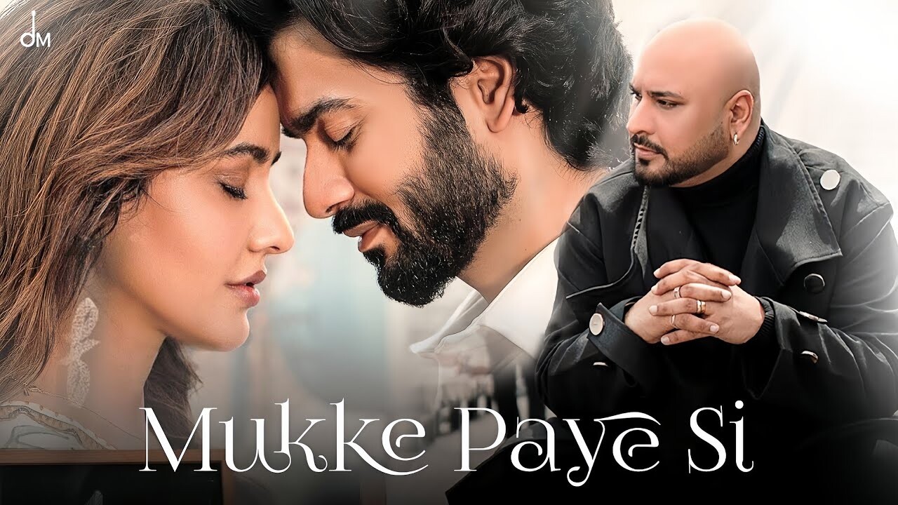 Mukke Paye Si music video song mp4 mobile download