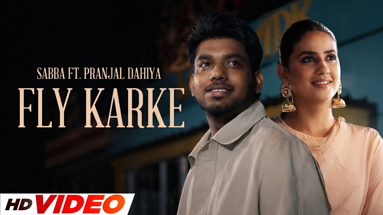 Fly Karke music video song mp4 mobile download