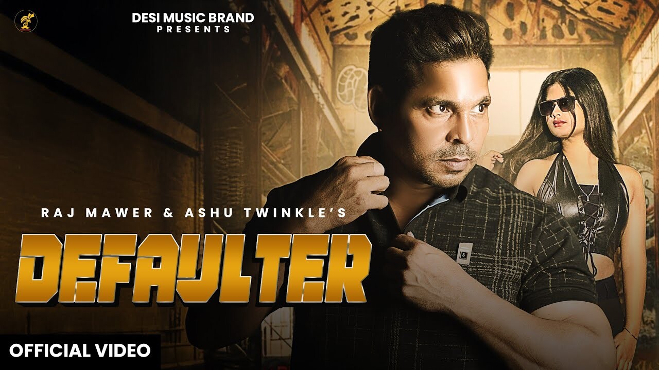 Defaulter music video song mp4 mobile download