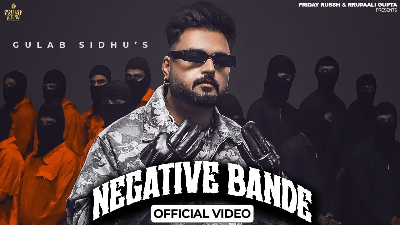 Negative Bande music video song mp4 mobile download