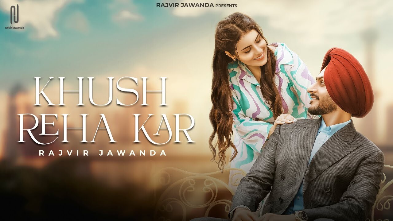 Khush Reha Kar music video song mp4 mobile download