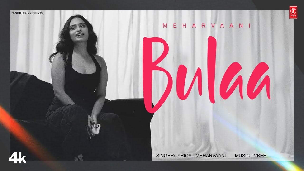 Bulaa music video song mp4 mobile download