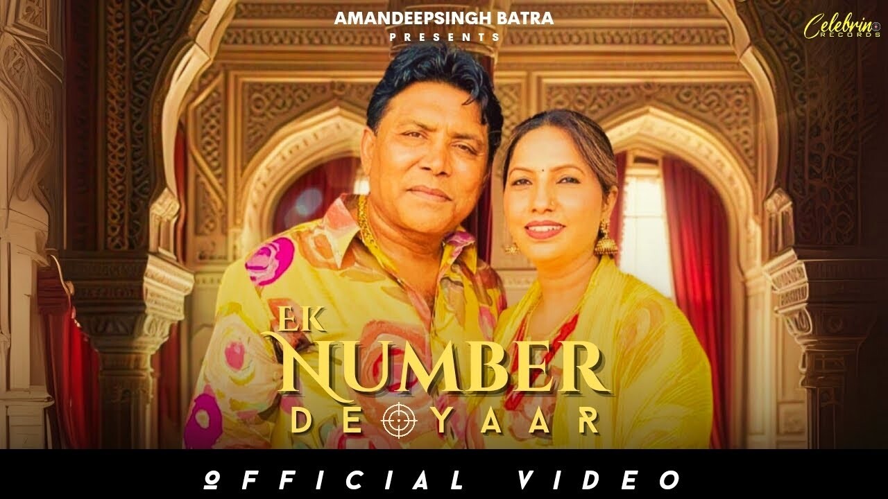 Ek Number De Yaar music video song mp4 mobile download