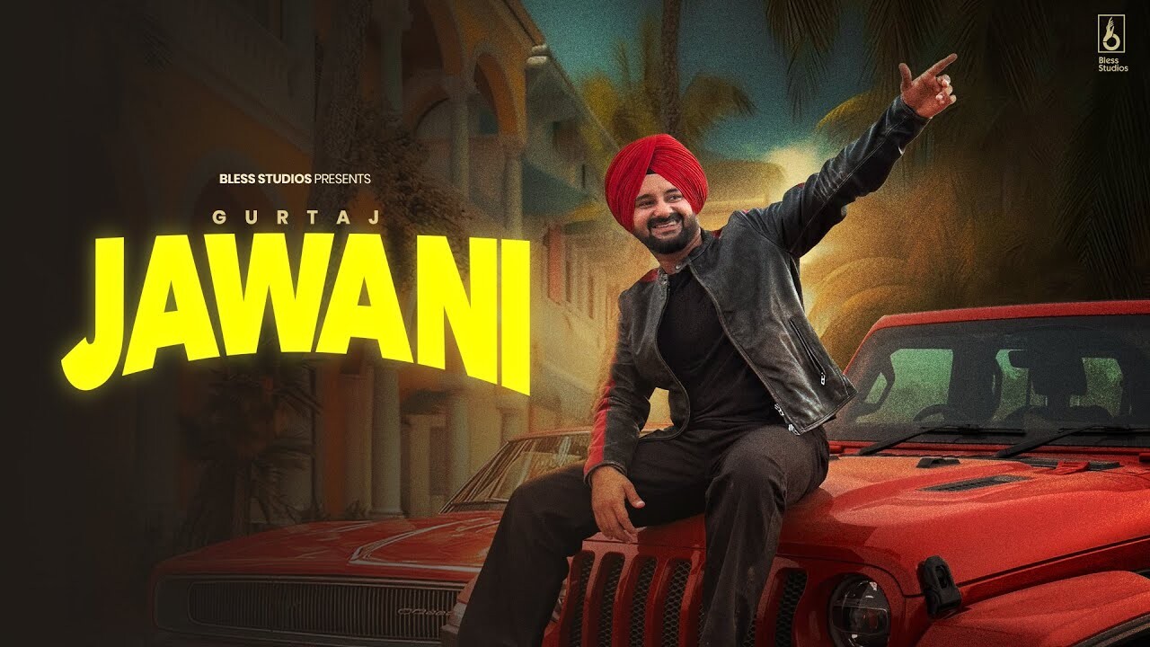 Jawani music video song mp4 mobile download
