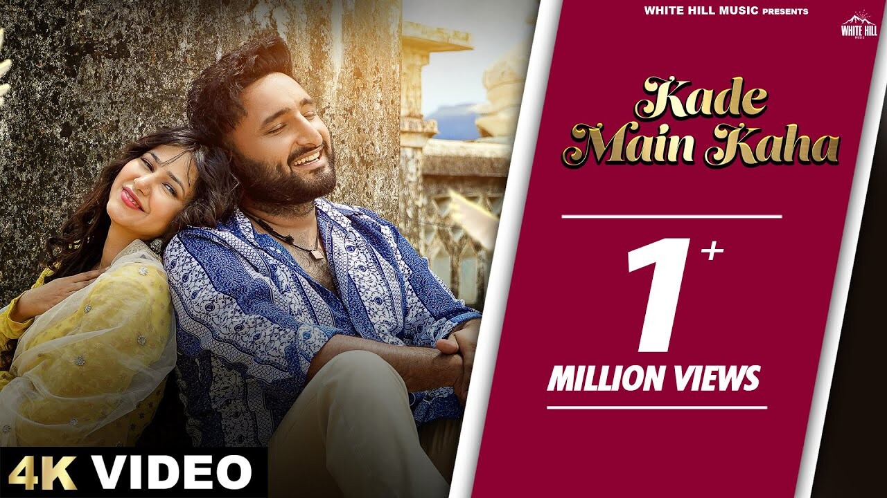 Kade Main Kaha music video song mp4 mobile download