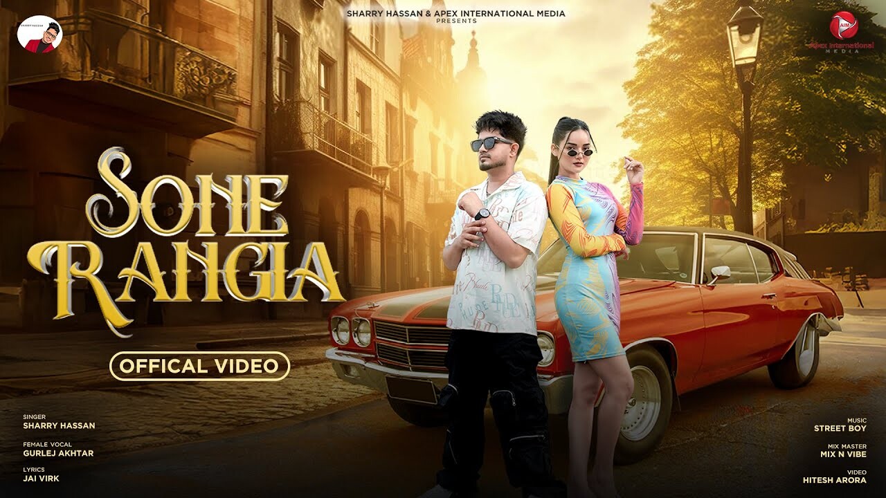 Sone Rangia music video song mp4 mobile download