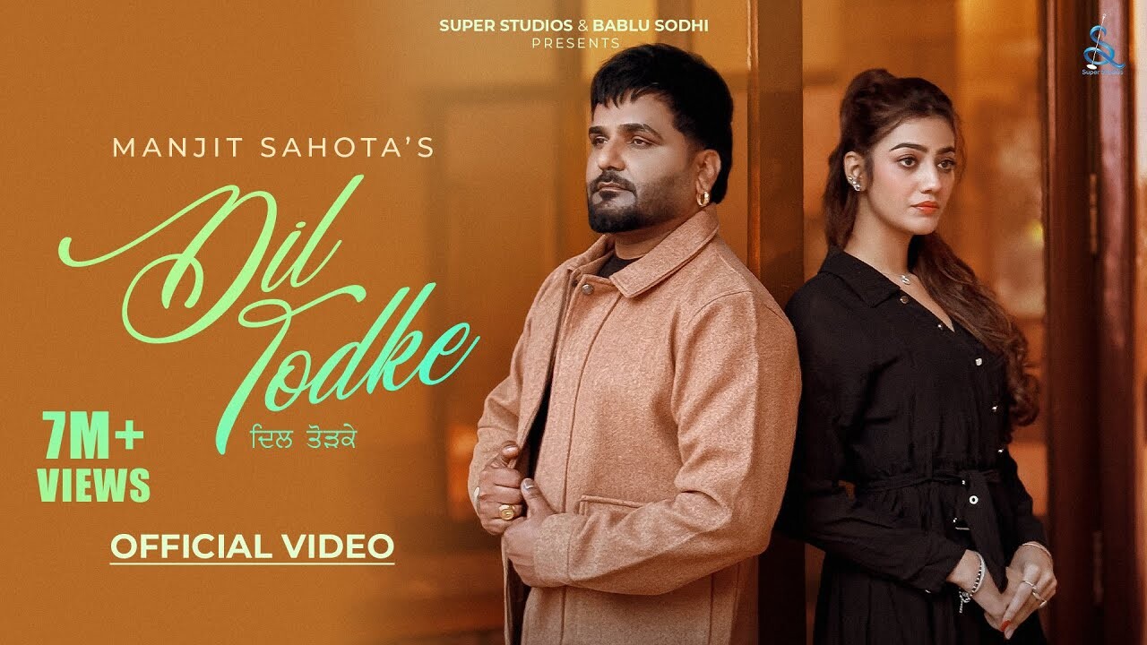 Dil Todke music video song mp4 mobile download
