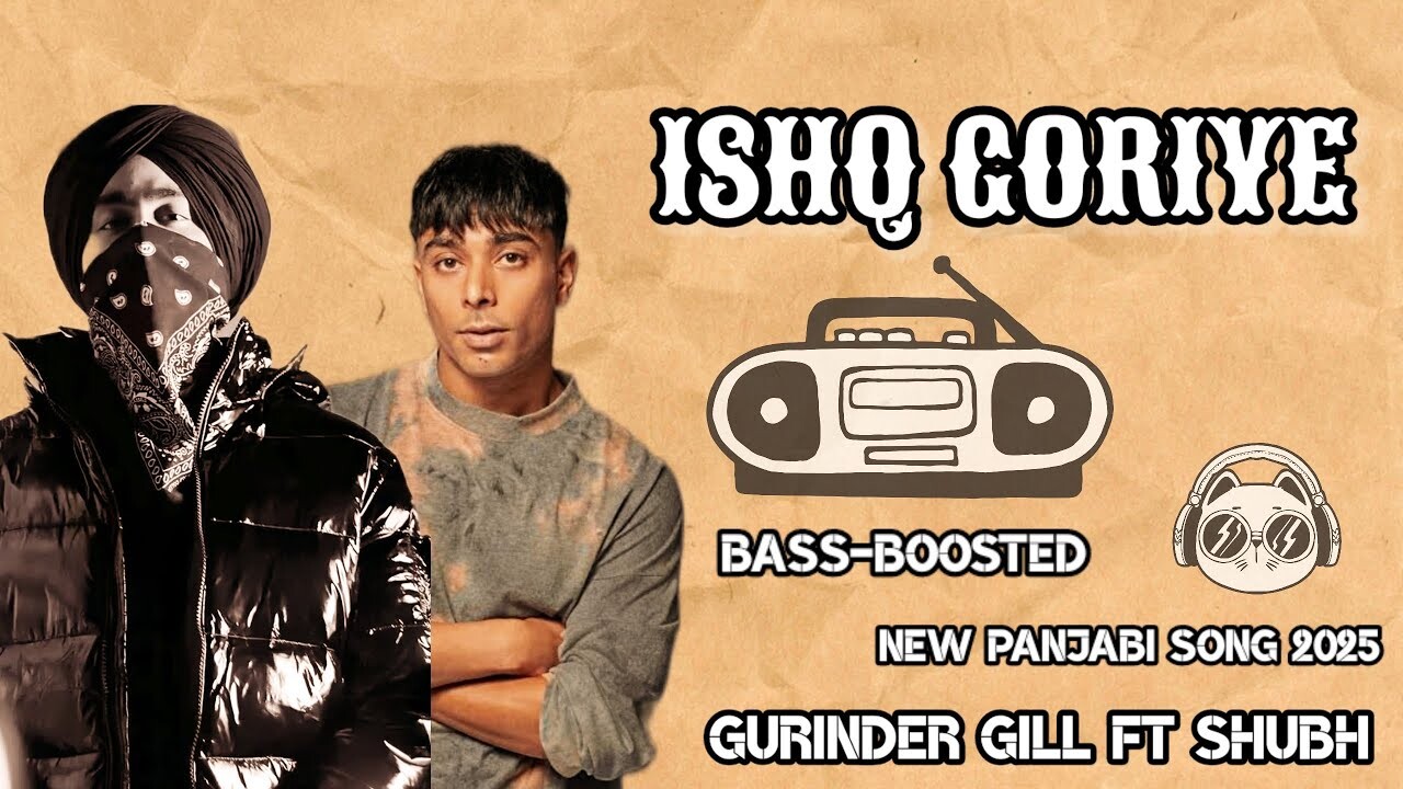 Ishq Goriya music video song mp4 mobile download