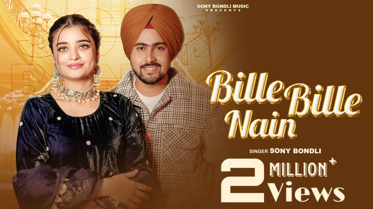 Bille Bille Nain music video song mp4 mobile download