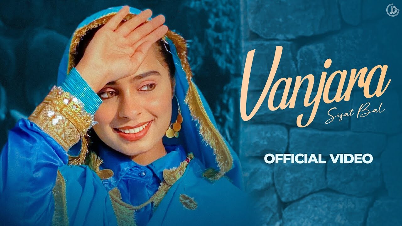 Vanjara music video song mp4 mobile download