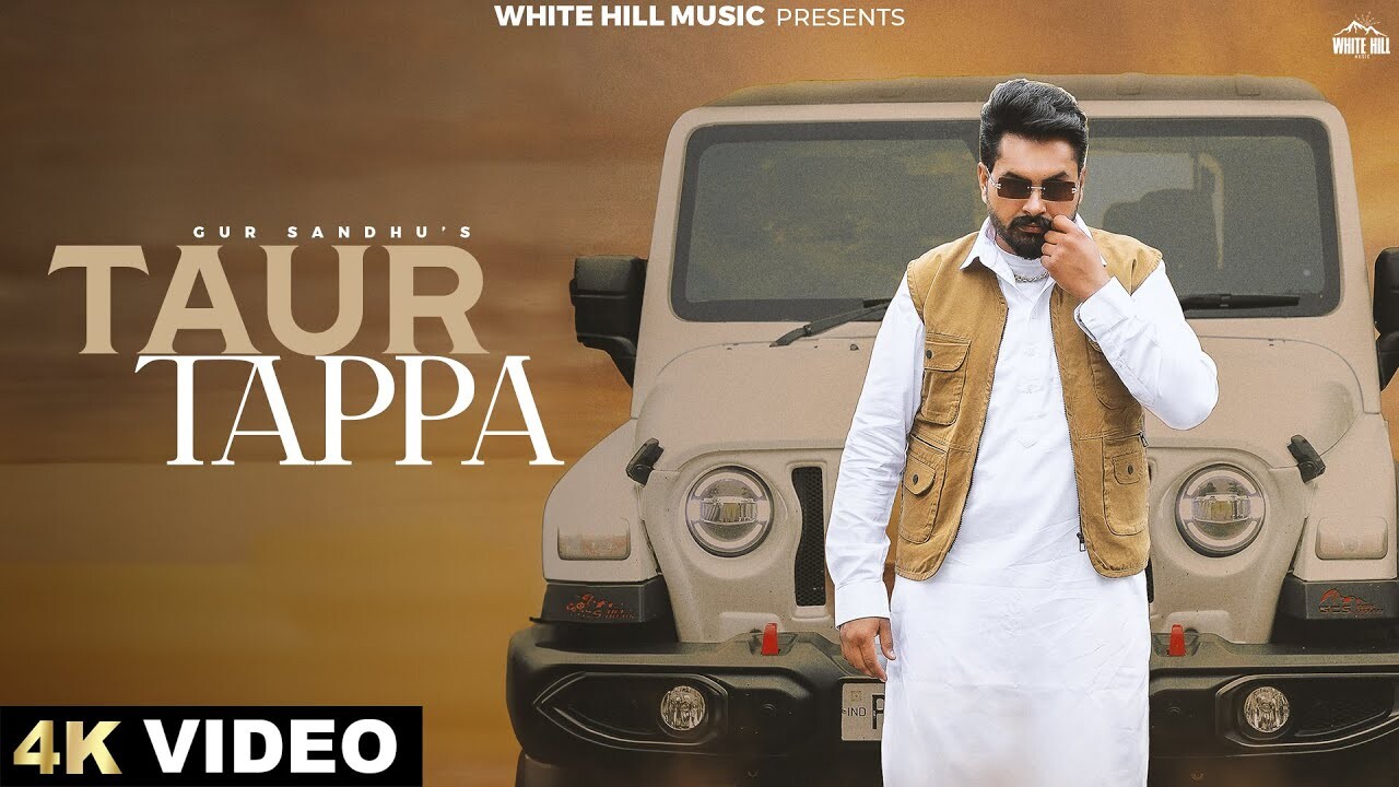 Taur Tappa music video song mp4 mobile download