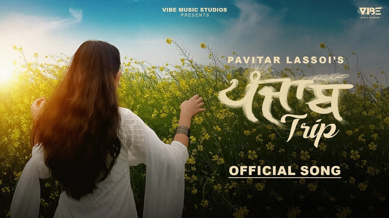 Panjab Trip music video song mp4 mobile download