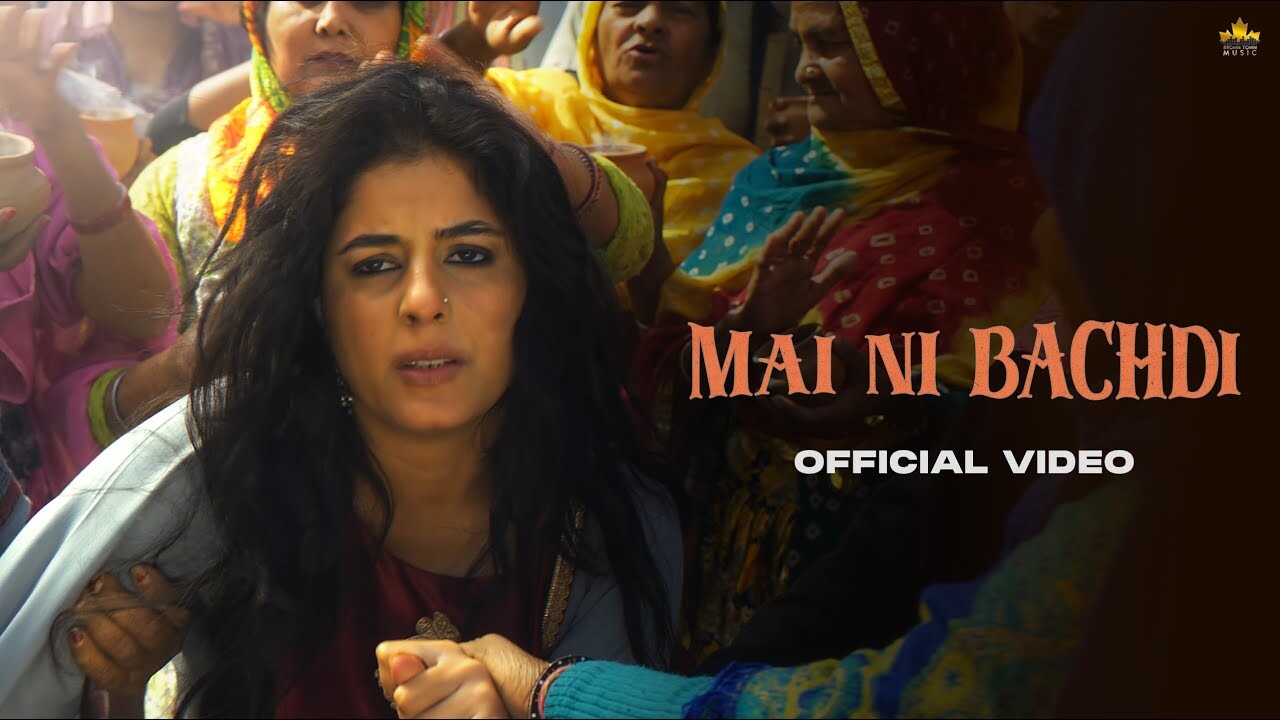 Mai Ni Bachdi music video song mp4 mobile download