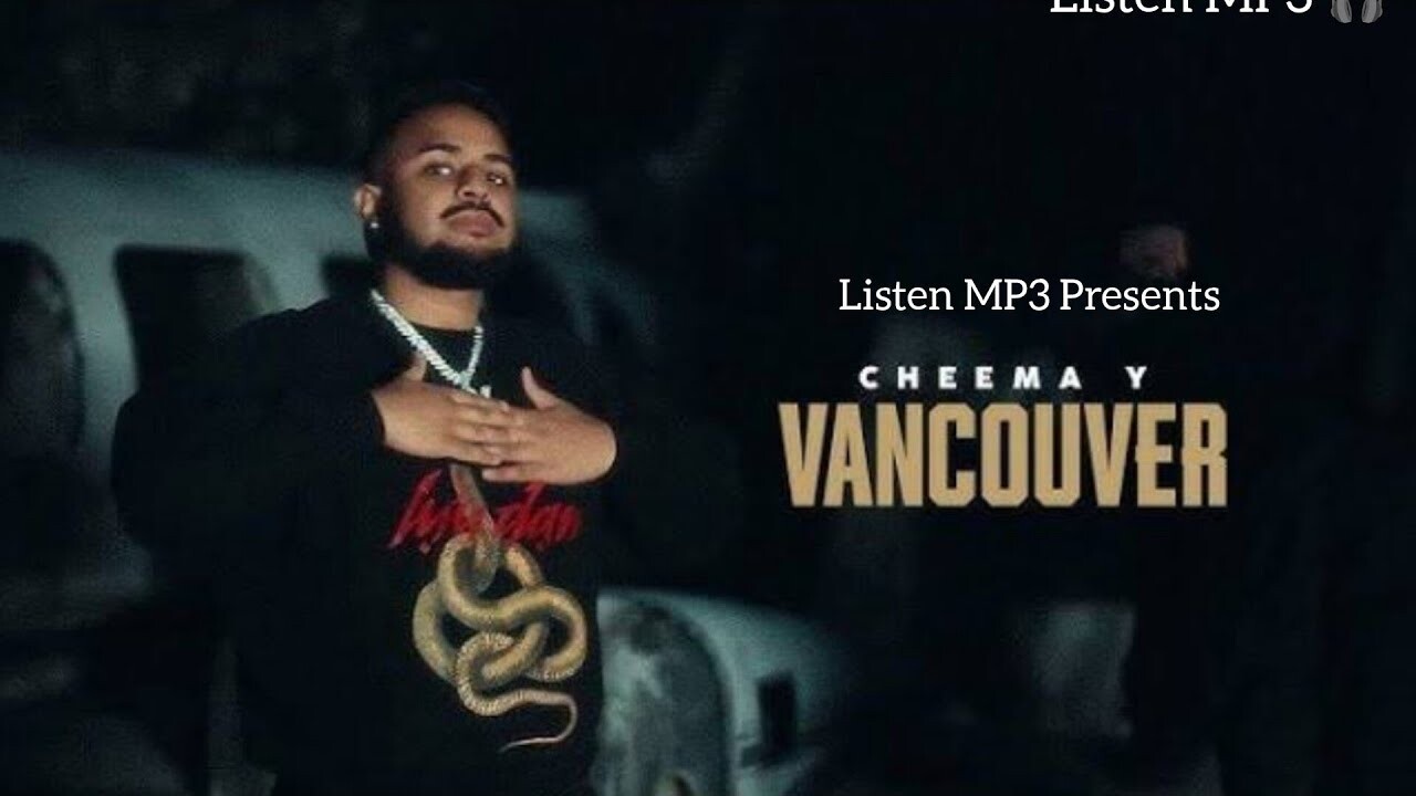 Vancouver music video song mp4 mobile download