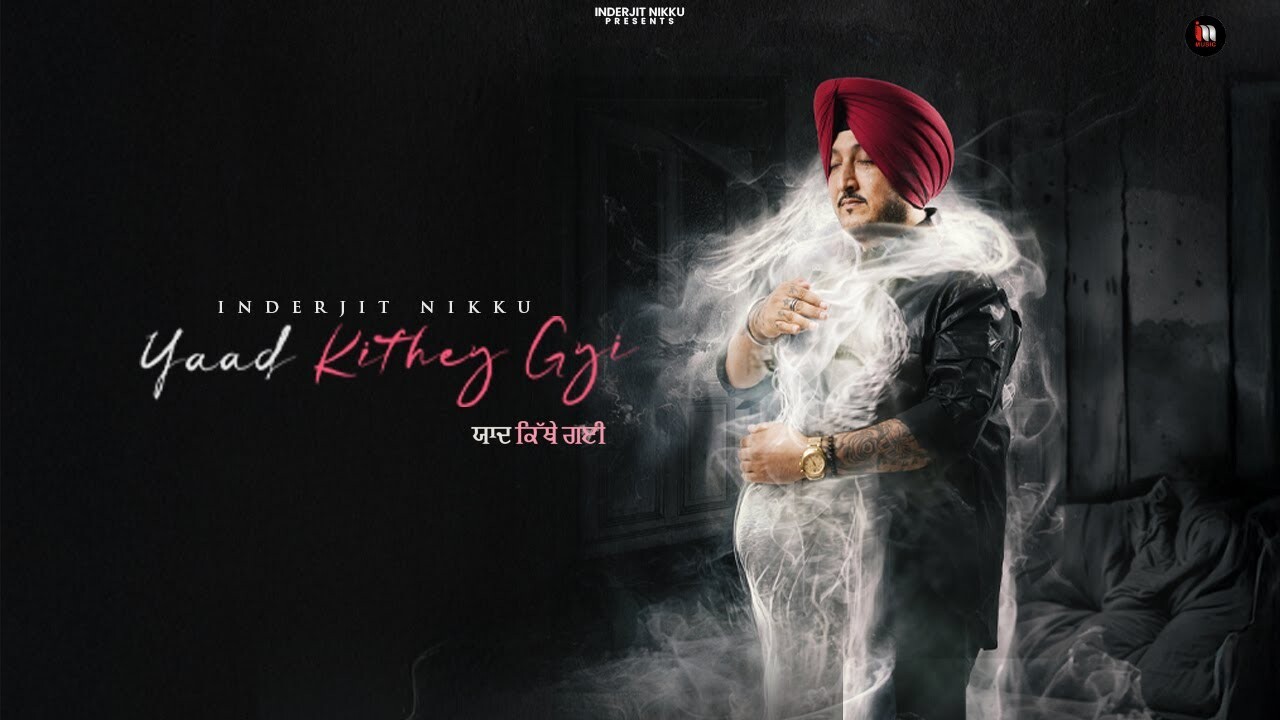 Yaad Kithey Gyi music video song mp4 mobile download