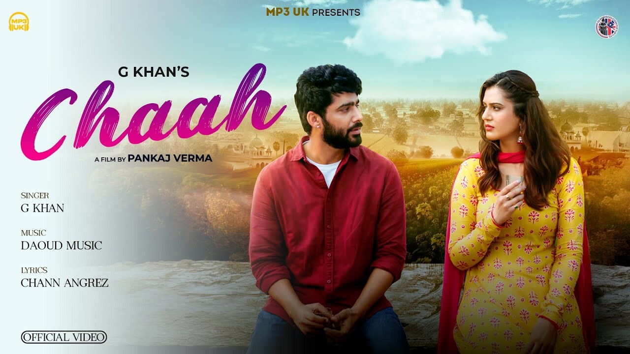 Chaah music video song mp4 mobile download