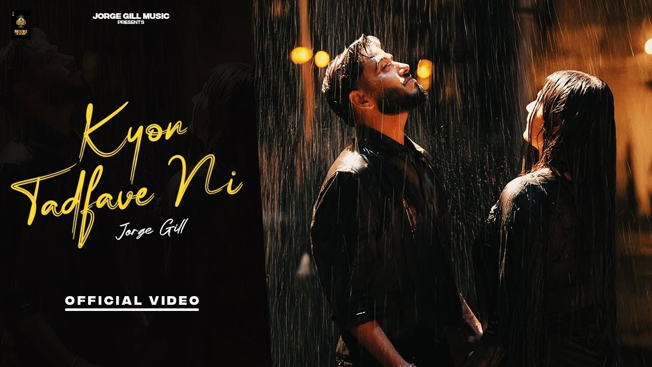 Kyon Tadfave Ni music video song mp4 mobile download