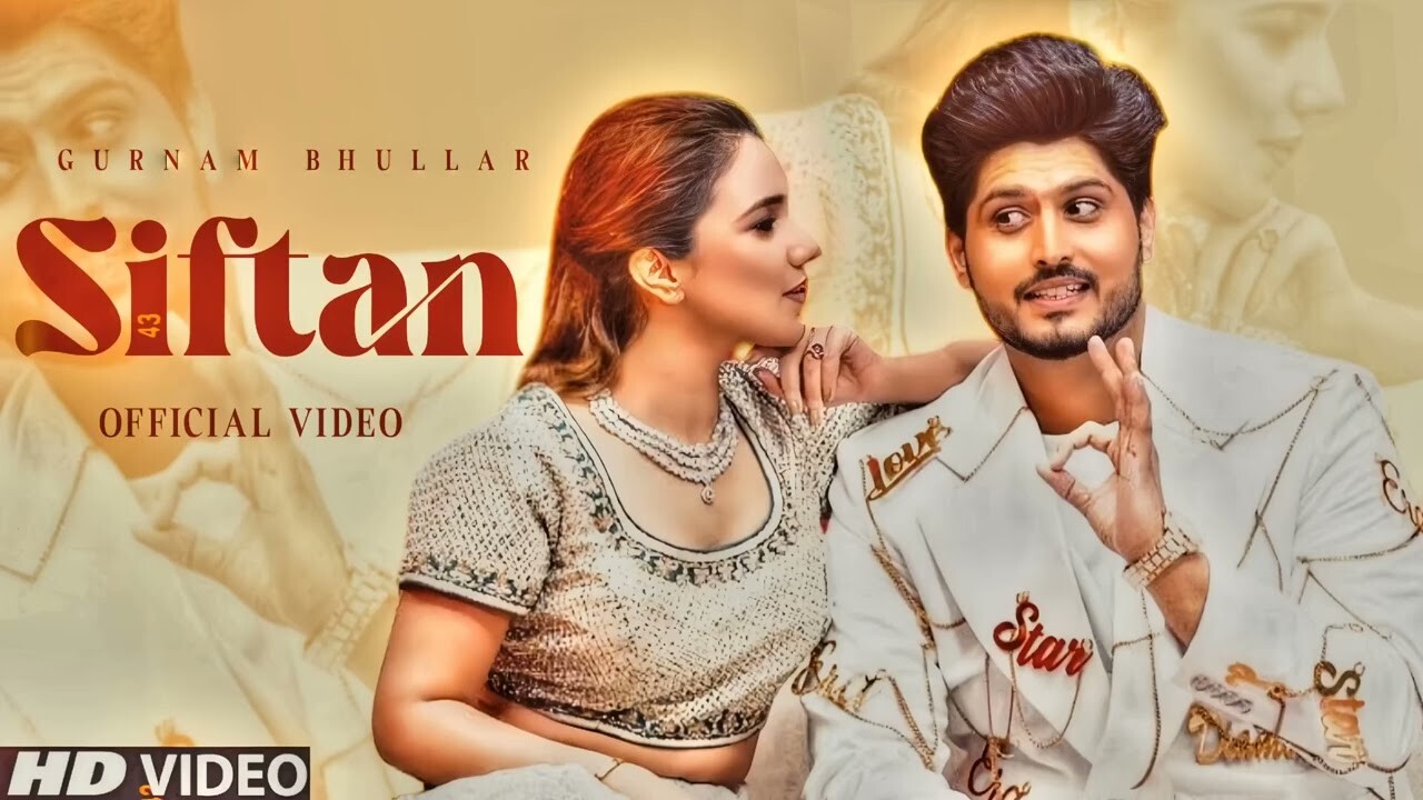 Siftan music video song mp4 mobile download