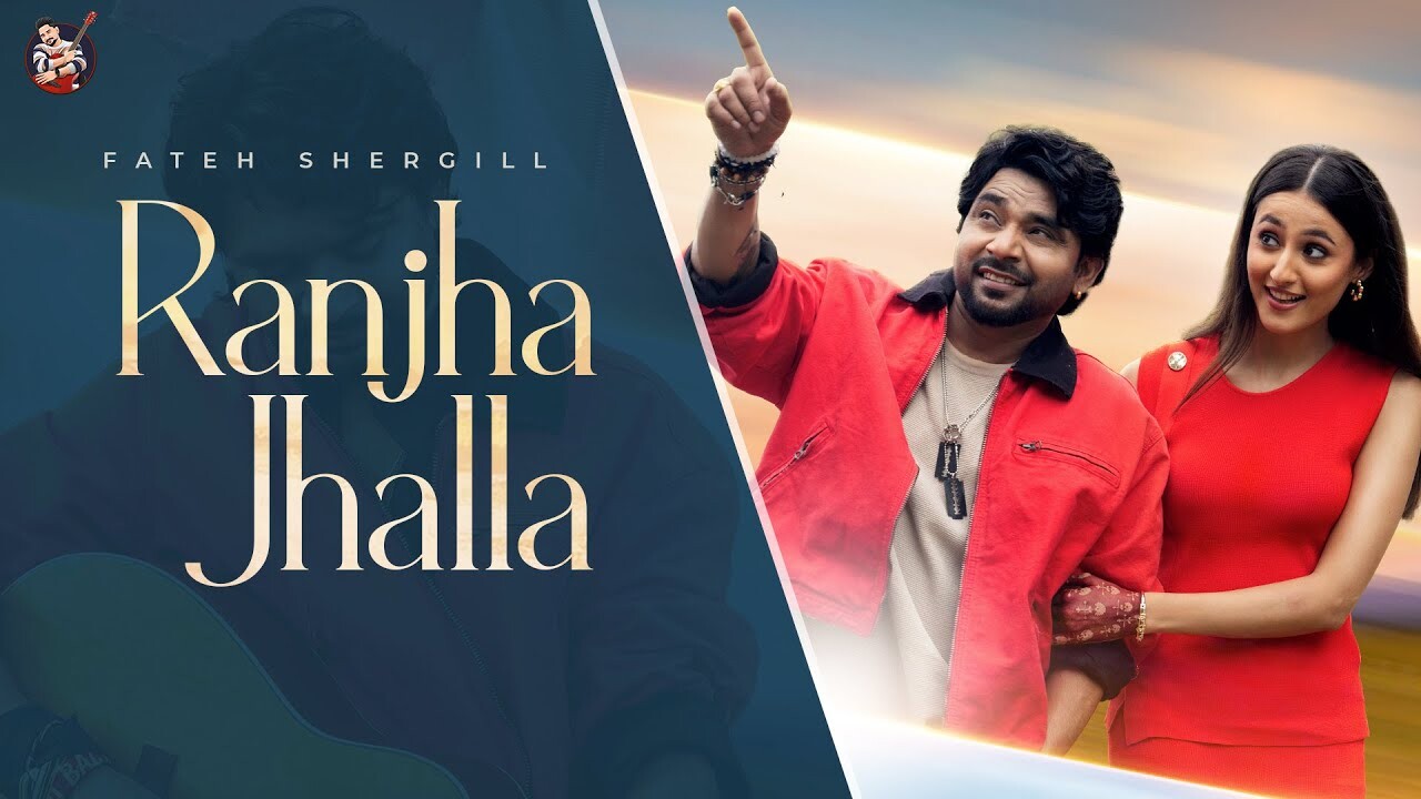 Ranjha Jhalla music video song mp4 mobile download