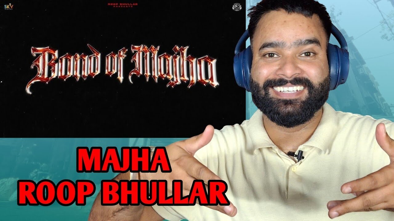 Bond Of Majha music video song mp4 mobile download