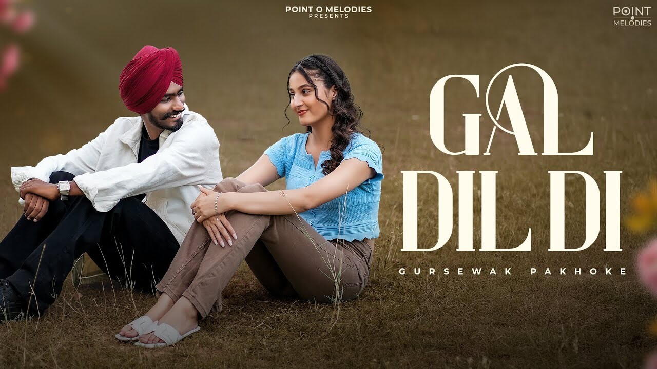Gal Dil Di music video song mp4 mobile download