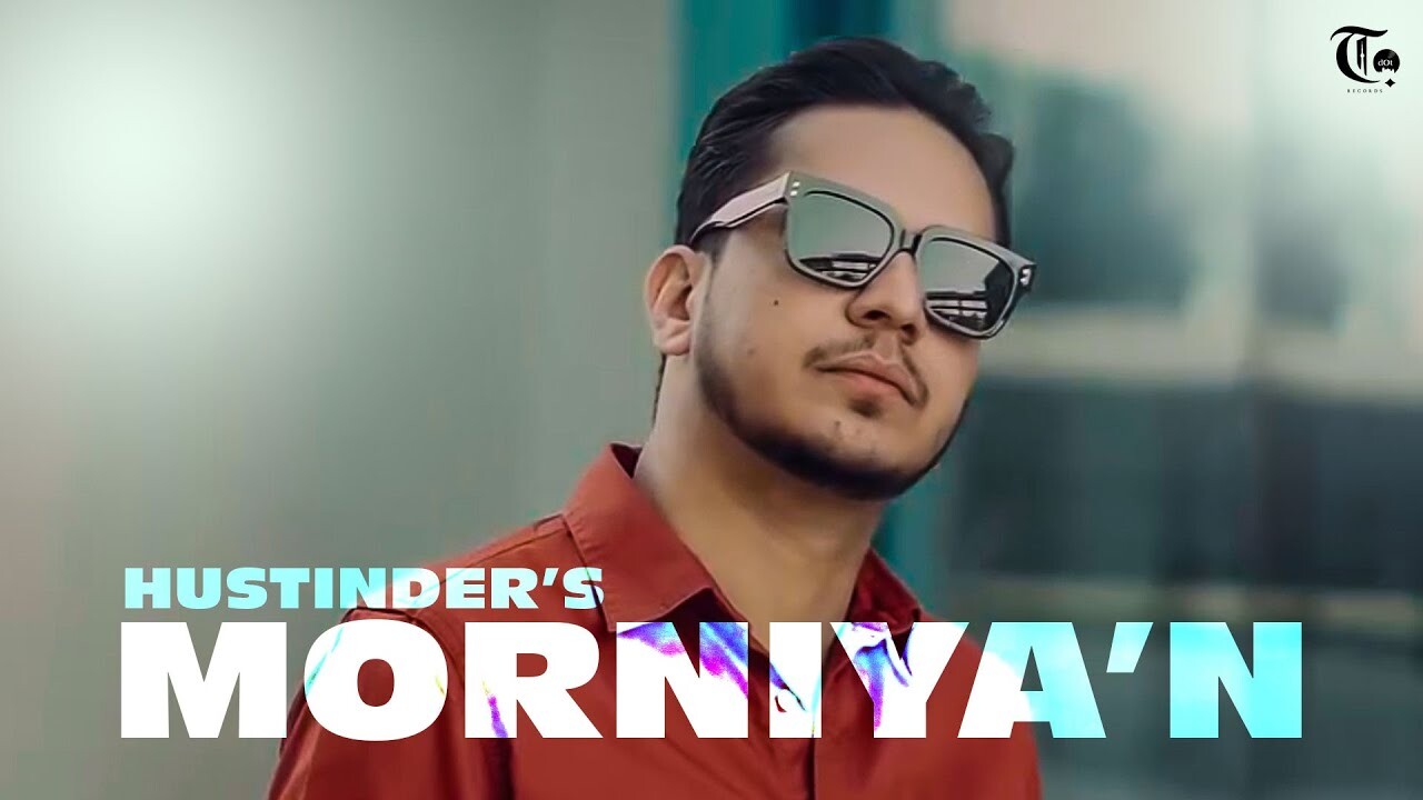Morniya’N music video song mp4 mobile download