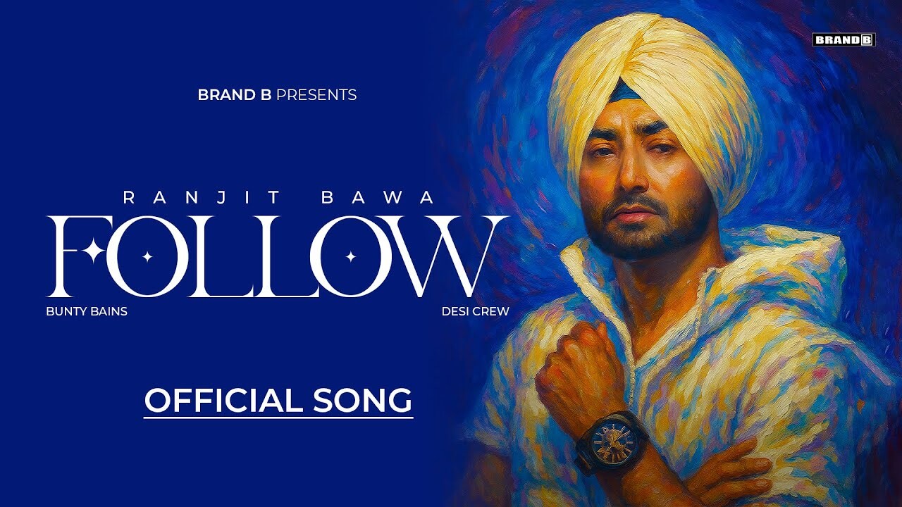 Follow music video song mp4 mobile download