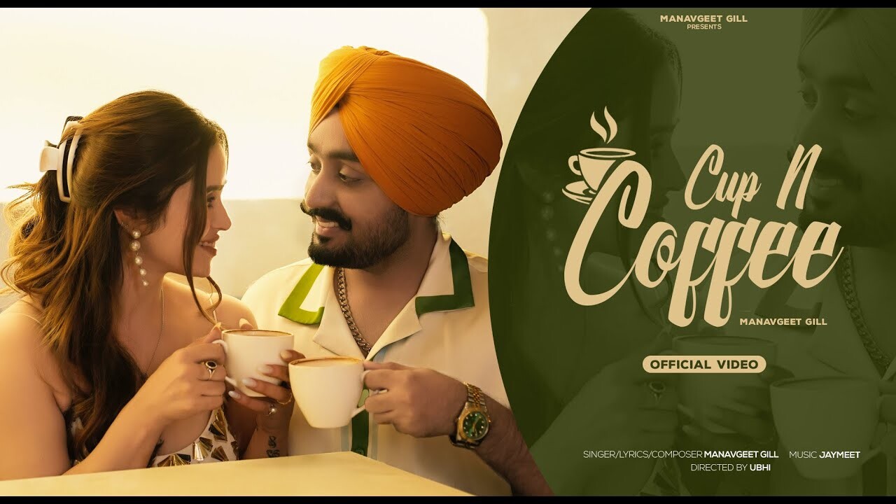 Cup N Coffee music video song mp4 mobile download