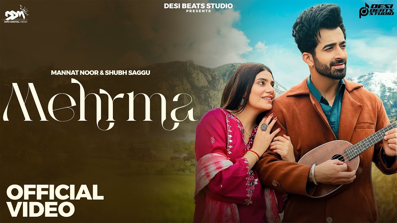 Mehrma music video song mp4 mobile download